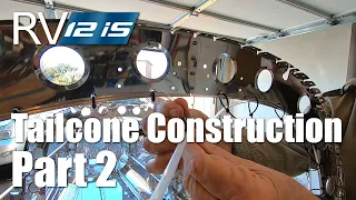 Van's Aircraft RV-12iS Tailcone Construction Part 2