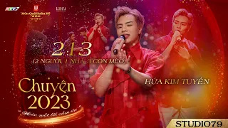 [CHUYỆN 2023] 213 (2 NGƯỜI, 1 NHÀ, 3 CON MÈO) - HỨA KIM TUYỀN