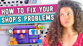 From Struggling to Successful: How to Find & Fix Your Handmade or Etsy Shop Problems