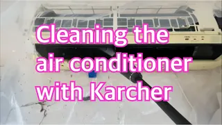 Cleaning the air conditioner with Karcher