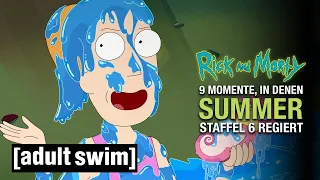 Rick And Morty | 9 Momente In Denen Summer Staffel 6 Regiert | Adult Swim