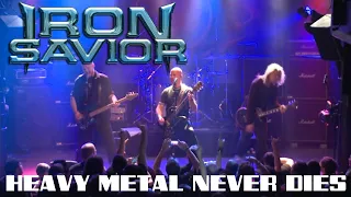 Iron Savior - Heavy Metal Never Dies (Live At The Final Frontier 2015)