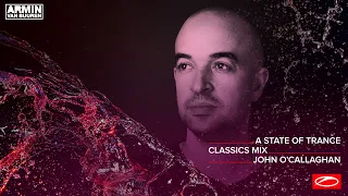 A State Of Trance Classics - Mix 012: John O'Callaghan