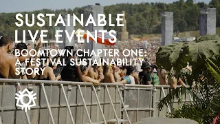 Boomtown Chapter One: A Festival Sustainability Story