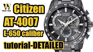 Citizen AT 4007 4008 4010 E650 - review & tutorial how to setup and use ALL the functions