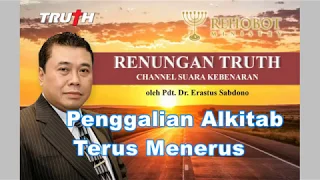 Penggalian alkitab terus menerus | Renungan Harian 30 April 2019