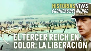 ¿Cómo fue la desembarco de Normandía y la caída de los Nazis? | Historias Vivas | Documental HD