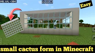 i am making Easy small cactus form in Minecraft