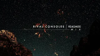 Rival Consoles | Kiasmos - Mix