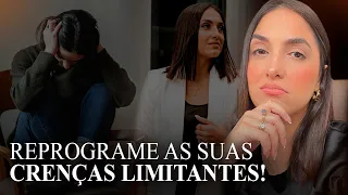 POR ISSO VOCÊ NÃO CONSEGUE QUEBRAR AS SUAS CRENÇAS LIMITANTES!