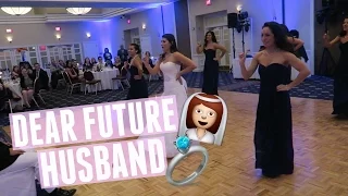 "DEAR FUTURE HUSBAND" SURPRISE DANCE