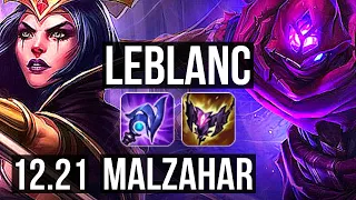 LEBLANC vs MALZAHAR (MID) | 4/0/5, 500+ games | EUW Master | 12.21