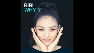 비비(BIBI) - WHY Y(Feat. Tiger JK) 1시간 반복