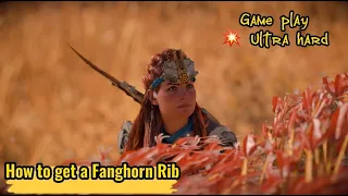 Horizon Forbidden west Errand Quest :-  Get a Fanghorn Rib for a Bigger Boom | Ultra hard difficulty