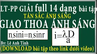 full các dạng bài tập về tán sắc và giao thoa sóng ánh sáng-p1