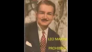 LEO MARINI -   PROHIBIDO  - TANGO -  BOLERO