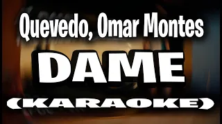 7. DAME - Quevedo, Omar Montes | DONDE QUIERO ESTAR (KARAOKE - INSTRUMENTAL)