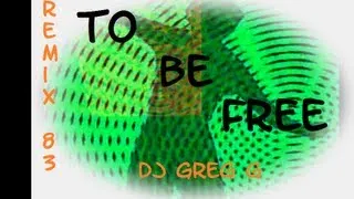To be free Remix 83
