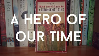 Lermontov - 'A Hero of Our Time'