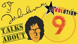 John Lennon talks about Revolution 9