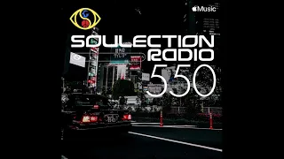 Soulection Radio Show #550 (Slowed Edits)