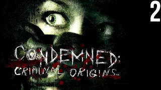 👮ВЯЧЕСЛАВ-КРИМИНАЛИСТ! CONDEMNED: CRIMINAL ORIGINS! #2