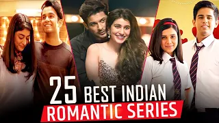 Top 25 Indian Romantic Web Series in Hindi in 2021 | Best Indian Romantic Web Series in Hindi