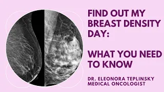 Do You Have Dense Breasts: Let’s Find Out!