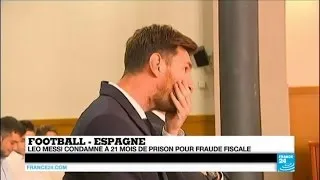 Espagne : Leo Messi condamné à 21 mois de prison pour fraude fiscale