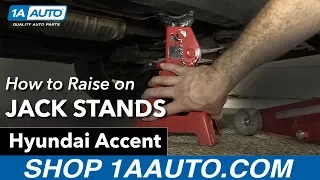 How to Raise on Jack Stands 05-10 Hyundai Accent