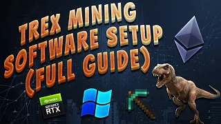 How To Start Mining Ethereum With Trex Miner On Windows 10/11