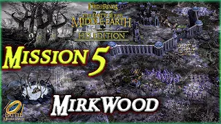 LOTR: BFME 2 [Patch 1.09v2] - Evil Campaign | Mission 5 | Mirkwood | HD edition - 2K