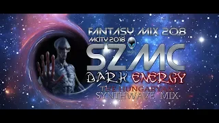 mCITY - FANTASY MIX SERIES 208 - SZMC: DARK ENERGY