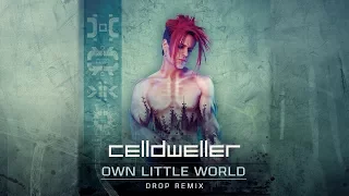 Celldweller - Own Little World (Drop Remix)