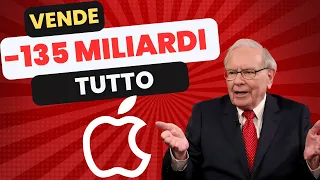 APPLE IN CRISI: WARREN BUFFET MOLLA APPLE E VENDE 135 MILIARDI DI AZIONI. AZIENDA NEI GUAI?