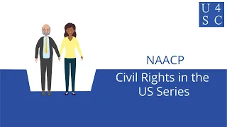 The NAACP: A National Fight for Equality - Civil Rights in the US Series | Academy 4 Social Change