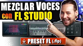 Cómo MEZCLAR VOCES con PLUGINS NATIVOS en FL STUDIO 20 ❤️ (+FL Preset⬇)