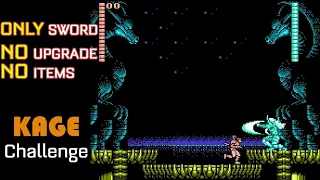 KAGE Shadow of Ninja - Only Sword, No Upgrade Item, No Shuriken or Grenade (Challenge | NES GAME)