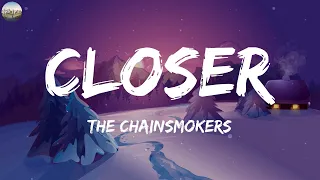 The Chainsmokers - Closer (Lyrics) | MIX LYRICS