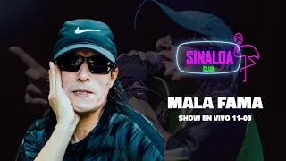 MALA FAMA EN VIVO - SESSION#12 - SINALOA CLUB 🦩