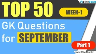 50 Important GK Questions | September Week-1 | Part-1