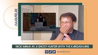 Nicki Minaj as a Ghost Hunter with the Kardashians | REACTION