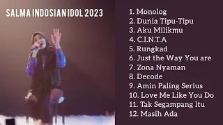 Kumpulan Cover Terbaru Salma Indonesian Idol 2023