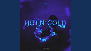 Hot N Cold (Techno)