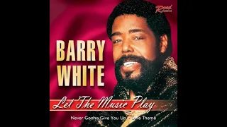 Barry White - Let The Music Play Remix 2023