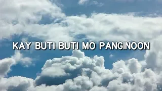 Kay Buti-Buti Mo Panginoon (Lyrics) - Pastor Luis Baldomaro