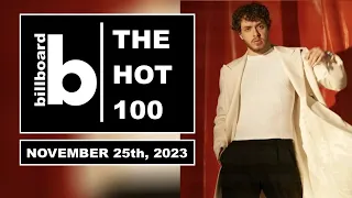 Billboard Hot 100 | Top Singles This Week (November 25th, 2023) | Top 100 Songs Of The Week