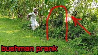 NEW BUSHMAN PRANK VIDEO