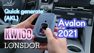 Lonsdor KW100: AVALON 2021 - Quick Generate (AKL)