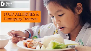 Can food allergies be treated with homeopathy? | FOOD ALLERGY - Dr. Surekha Tiwari | Doctors' Circle